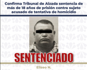 Confirma Tribunal de Alzada sentencia de más de 18 años de prisión contra sujeto acusado de tentativa de homicidio